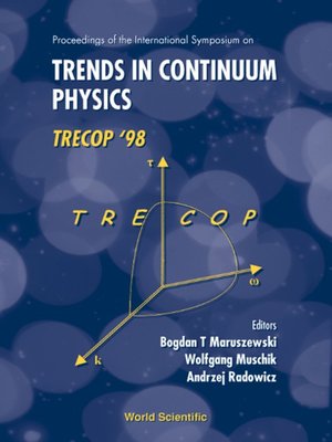 cover image of Trends In Continuum Physics, Trecop'98--Proceedings of the International Sym